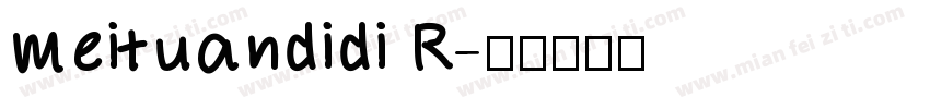 meituandidi R字体转换